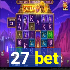 27 bet